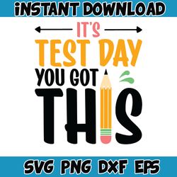 test day svg png, testing day svg, state testing svg, svg test day cricut file sublimation designs (5)
