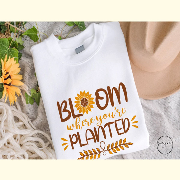 Bloom Where You Are Planted SVG_ 2.jpg