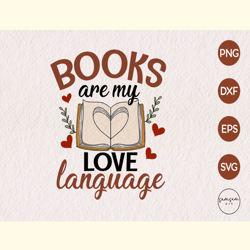 Books Are My Love Language SVG