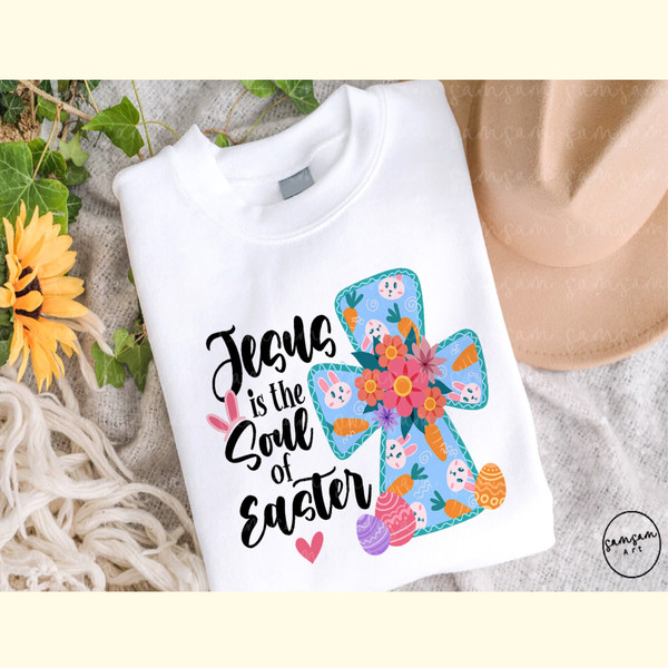 Jesus is the Soul of Easter Sublimation_ 2.jpg
