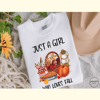 Just a Girl Who Loves Fall Sublimation_ 2.jpg