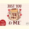 Just You and Me Valentine Sublimation.jpg