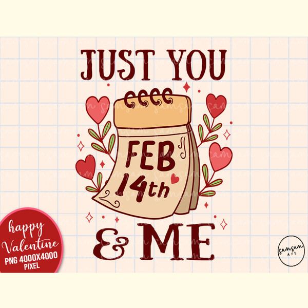 Just You and Me Valentine Sublimation.jpg