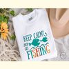 Keep Calm and Go Fishing Sublimation_ 2.jpg