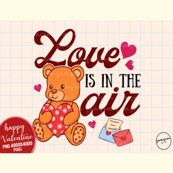Love is in the Air Valentine Sublimation