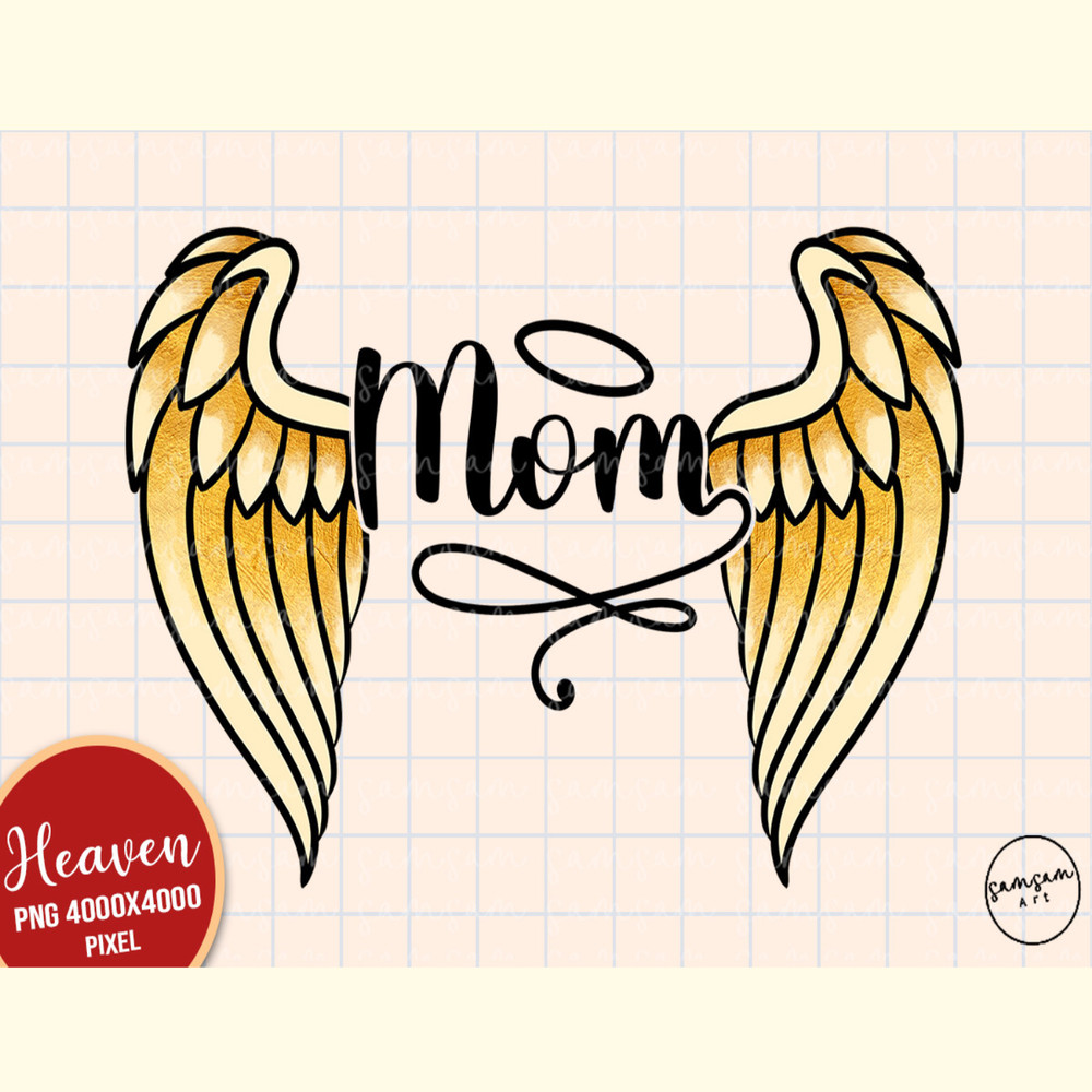 Mom in Heaven PNG Sublimation.jpg