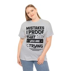 mistakes are proof tshirt, self love tshirt, inspirational tshirt, kindness tshirt, boho tshirt, front pocket tshirt