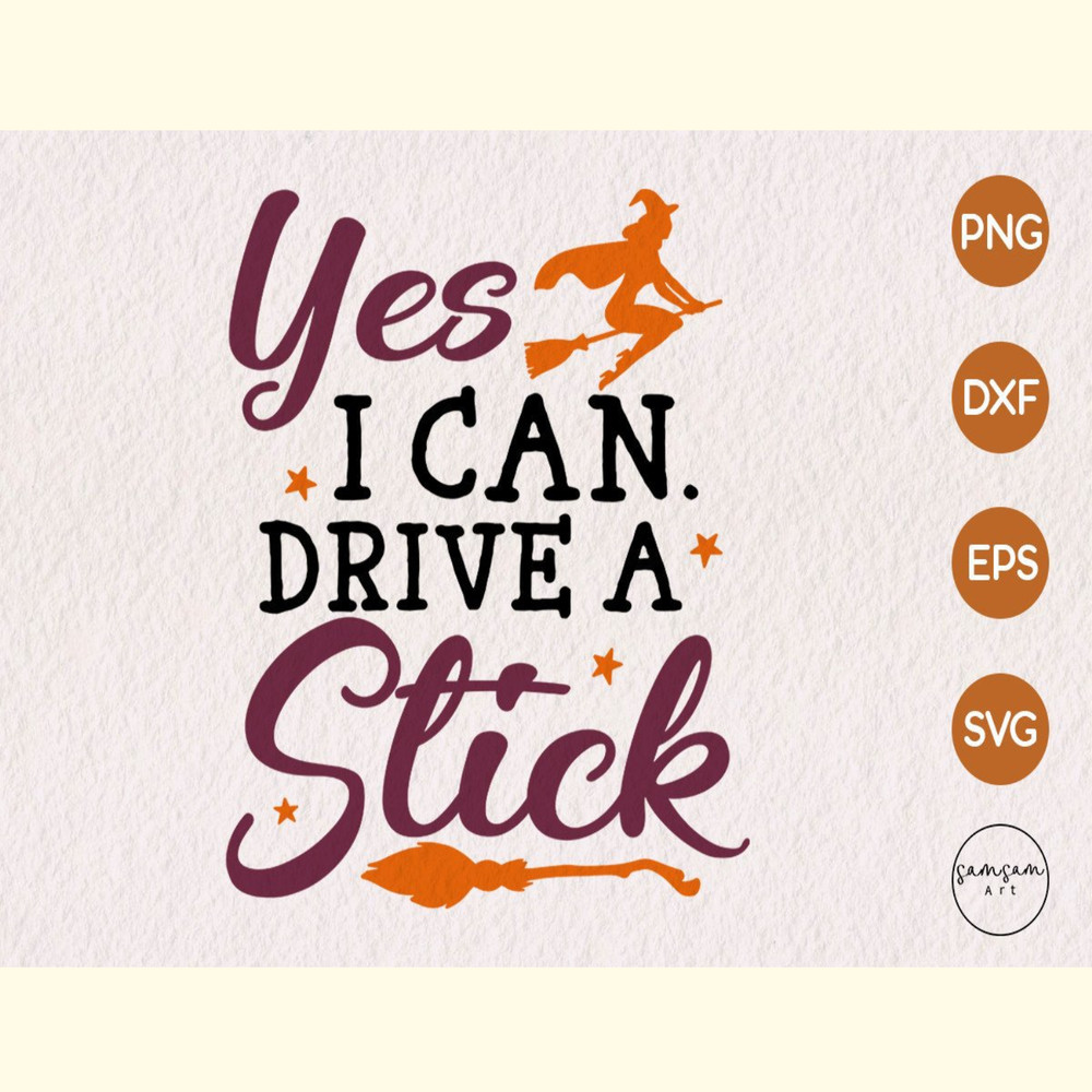 Yes I Can Drive a Stick Sublimation.jpg