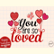 You Are so Loved Valentine Sublimation.jpg