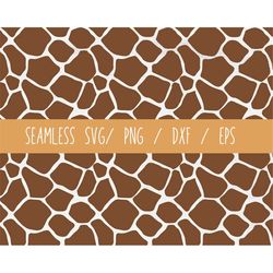 SEAMLESS Giraffe Print SVG, Giraffe Pattern svg