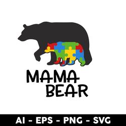 mama bear svg, mother bear svg, bear svg, mama svg, mother's day svg, png dxf eps digital file - digital file