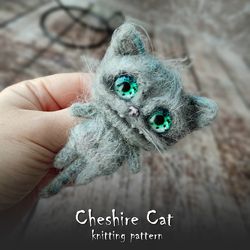 Cheshire Cat, knitting pattern, amigurumi pattern, knitted cat brooch, stuffed cute toy, kitten pattern, baby gift toy