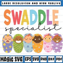 swaddle specialist png, bruh mom life png, mother baby nurse png, mothers day png, digital download