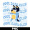 Clintonfrazier-copy-6-bluey-cool-dads-club-tshirt,-bluey-and-bandit-tshirt_optimized.jpeg