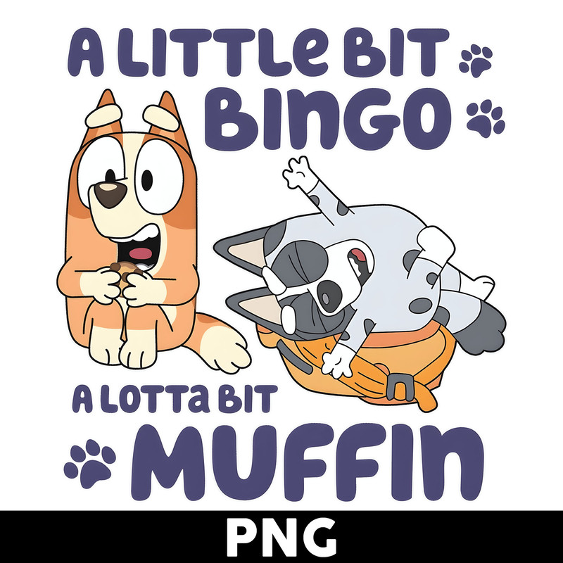 Clintonfrazier-copy-6-bluey-muffin-shirt,-a-little-bit-bingo-a-lotta-big-muffin_optimized.jpeg
