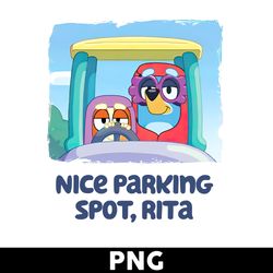 nice parking spot png, rita png, bluey png, bluey dog png, cartoon png - digital file