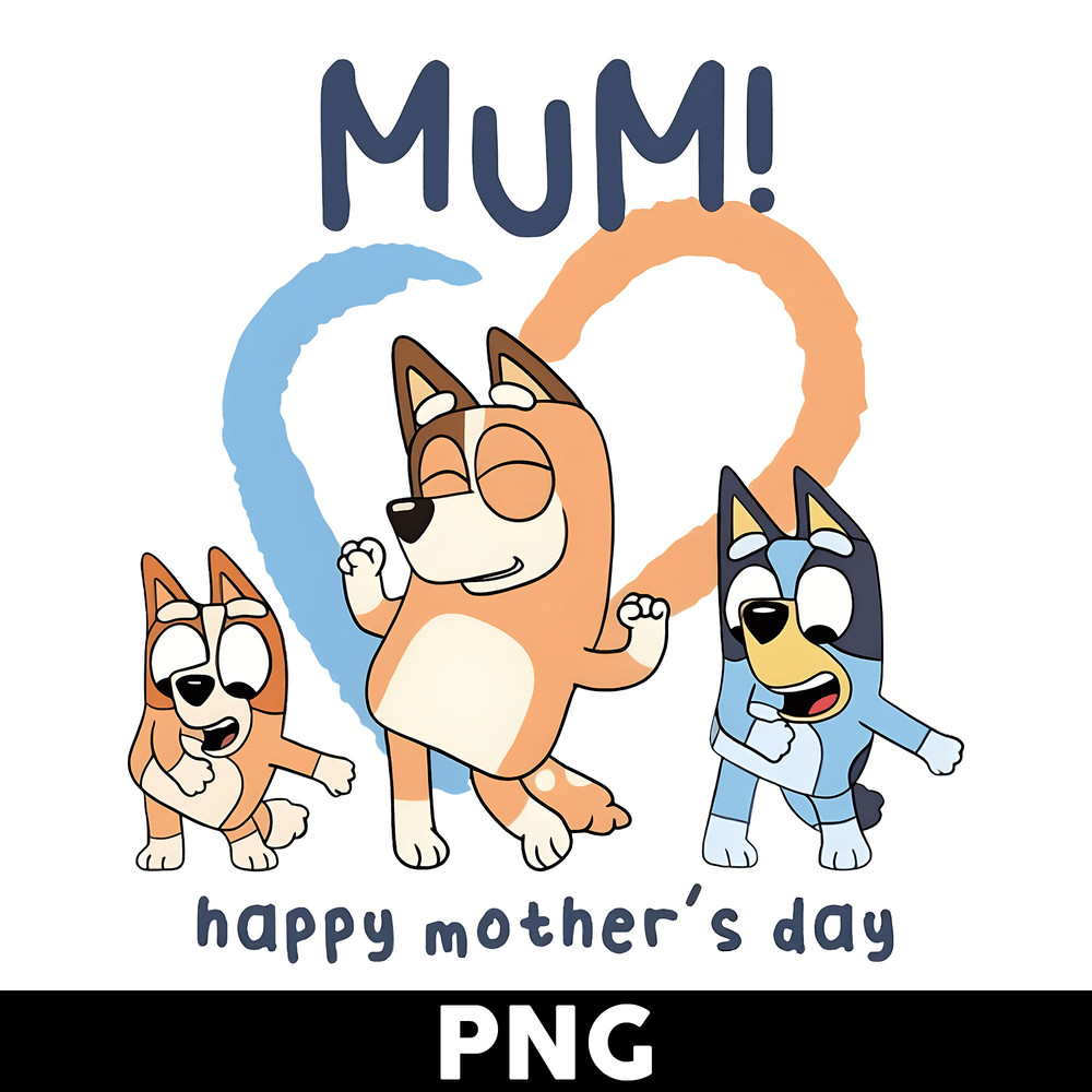 Clintonfrazier-copy-6-blueys_mum_happy_mother_s_day_tshirt_optimized.jpeg