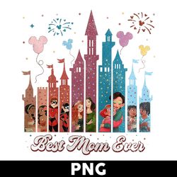 best mom ever png, disney mom png, disney land png, mother png, mother's day png - digital file