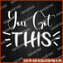 you got this funny teacher student testing day rock the test last day of school png sublimation design