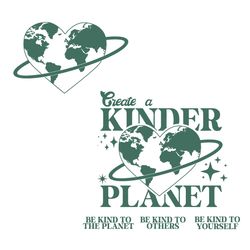 create a kinder planet svg shirt, inspirational svg cutting files