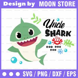 uncle shark svg, cricut cut files, shark family doo doo doo vector eps, silhouette dxf, design for tsvg , clothes, uncle