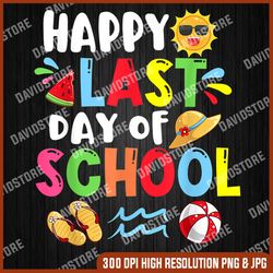 happy last day of school summer time cute sun students funny last day of school png sublimation design