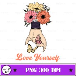 love yourself png, hippie png, groovy png, retro sublimations, trippy mushroom png, sublimation designs, 70s sublimation