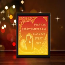 i love you everyday sublimation, shadow box template, paper cutting template, light box svg files, 3d papercut lightbox