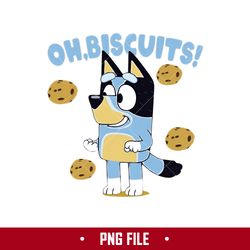 oh biscuits png, bandit bluey png, cartoon png digital file