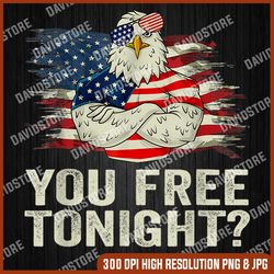are you free tonight 4th of july independence day bald eagle 4th of july, memorial day, american flag, independence day
