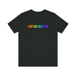 don't say desantis antifascism tshirt, leftist progressive politics, trans rights are human rights, lgbtqia support unis