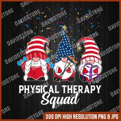 gnomes physical therapy squad 4th of july independence day 4th of july, memorial day, american flag, independence day