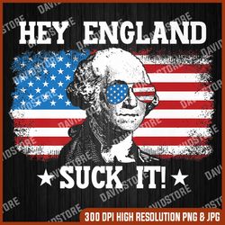 hey england suck it! funny usa 4th july independence day 4th of july, memorial day, american flag, independence day png