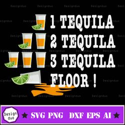 1 tequila 2 tequila svg, dxf, eps, png files for cutting, machines, cameo, cricut, cute, funny, vacay, tacos, cinco de m