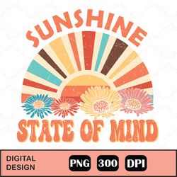 sunshine state of mind sublimation png