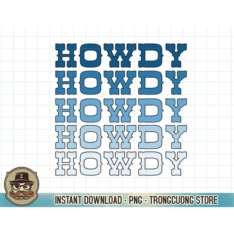 Blue Wild West Western Rodeo Yeehaw Howdy Cowgirl Country.jpg