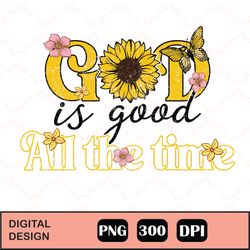 god is good vintage sublimation png, god is good all time png