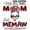 God-Gifted-Me-Two-Titles-Mom-And-Memaw-Svg-TD0059.png