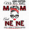 God-Gifted-Me-Two-Titles-Mom-And-Ne-Ne-Svg-TD0020.png