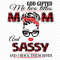 God-Gifted-Me-Two-Titles-Mom-And-Sassy-Svg-TD0052.png