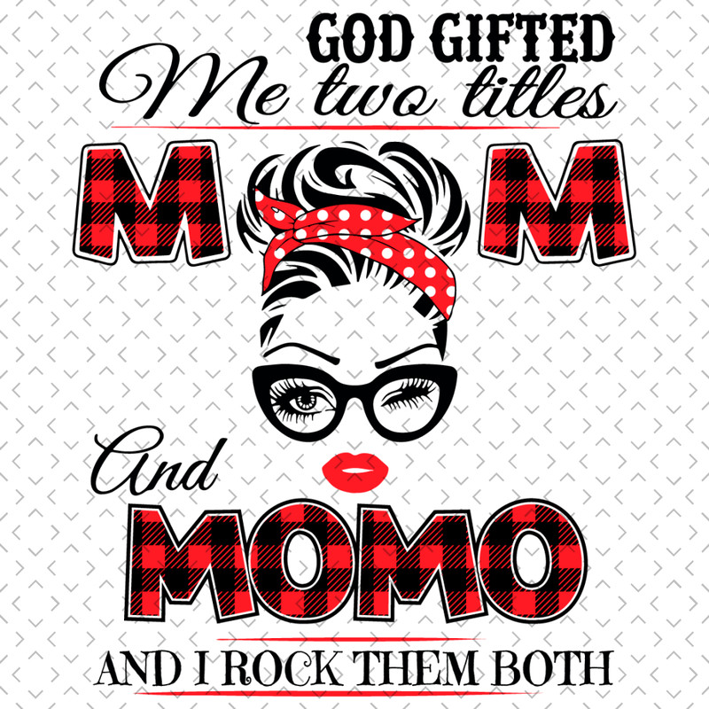 God-Gifted-Me-Two-Tittles-Mom-And-Momo-Svg-TD004.png