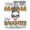 God-Gifted-Me-Two-Titles-Mom-And-daughter-Svg-MD002.jpg