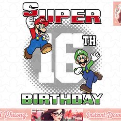 super mario and luigi super birthday 16th birthday portrait png sublimation design, digital design