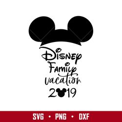 disney family vacation 2019 svg, mickey mouse svg, disney svg, png eps digital file