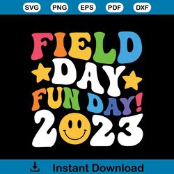 happy field day fun day 2023 svg silhouette cricut files