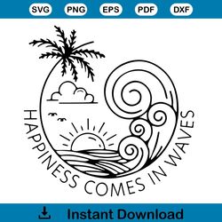 summer vacation happiness comes in waves svg file for cricut