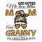 God-Gifted-Me-Two-Titles-Mom-And-Granny-Svg-MD090421HT8.jpg
