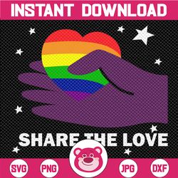 share the love svg, heart lgbt svg, rainbow svg, funny quotes svg, share the love cut file for cricut