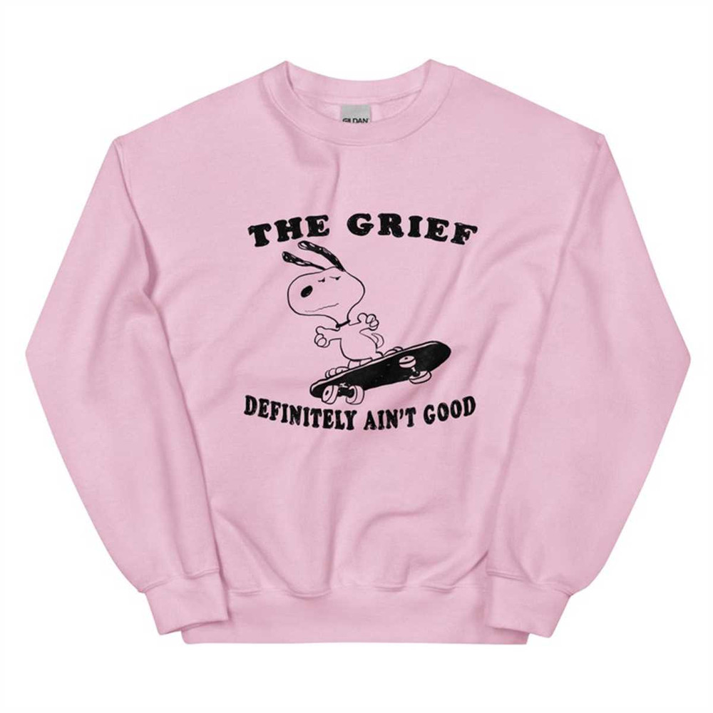 MR2742023133135goodgriefunisexsweatshirtjpg