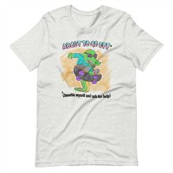 go off unisex t-shirt